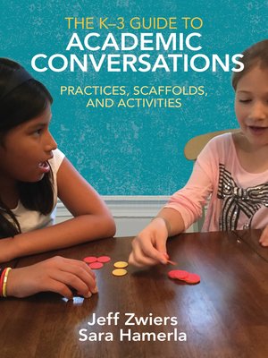 cover image of The K-3 Guide to Academic Conversations
